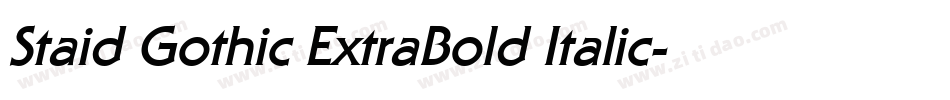Staid Gothic ExtraBold Italic字体转换